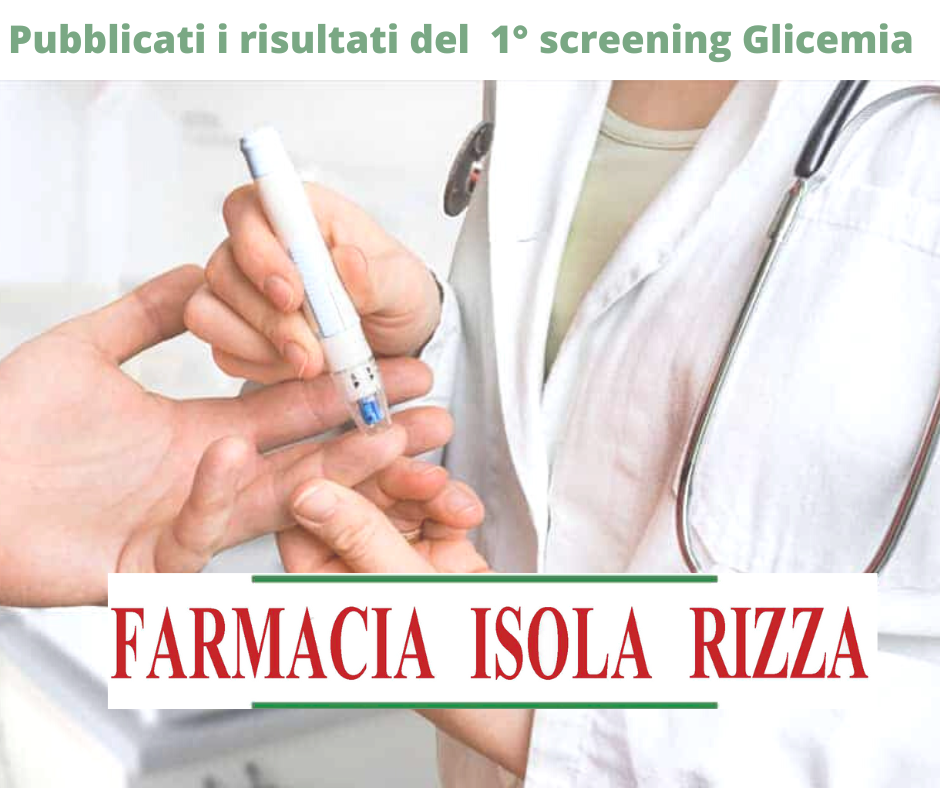 1° screening della Glicemia Farmacia Isola Rizza